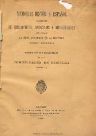 Historia crítica y documentada de las Comunidades de Castilla. Tomo IV / que publica la Real Academia de la Historia | Biblioteca Virtual Miguel de Cervantes