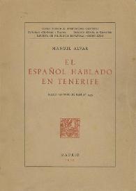 El español hablado en Tenerife / Manuel Alvar | Biblioteca Virtual Miguel de Cervantes
