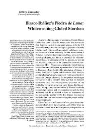 Blasco Ibáñez’s  "Piedra de Luna": Whitewashing Global Stardom / Jeffrey Zamostny | Biblioteca Virtual Miguel de Cervantes