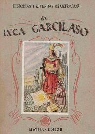 El Inca Garcilaso / Concha de Salamanca ; ilustraciones de Goyita Núñez | Biblioteca Virtual Miguel de Cervantes