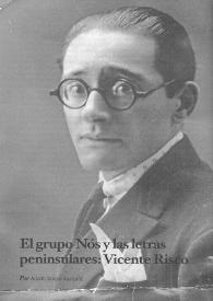 El grupo Nós y las letras peninsulares: Vicente Risco / por Adolfo Sotelo Vázquez | Biblioteca Virtual Miguel de Cervantes