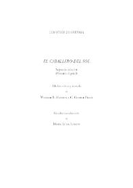Preliminares, con introducción crítica, ensayo textual y bibliografía. El Caballero del Sol / de William R. Manson y C. George Peale ; introducción de  María Luisa Lobato | Biblioteca Virtual Miguel de Cervantes