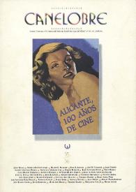 Canelobre, 35-36 (invierno-primavera 1997). Alicante, 100 años de cine / director Miguel Ángel Lozano Marco ; coordinado por Mario Martínez Gomis | Biblioteca Virtual Miguel de Cervantes