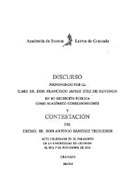 Discurso pronunciado por el Ilmo. Sr. Don Francisco Javier Díez de Revenga en su recepción pública como académico correspondiente y Contestación del Excmo. Sr. Don Antonio Sánchez Trigueros / Francisco Javier Díez de Revenga y Antonio Sánchez Trigueros | Biblioteca Virtual Miguel de Cervantes