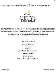 Configuración de la formación artística de los estudiantes que poseen discursos estéticos relacionados con el consumo de Anime y Manga de la licenciatura en artes plásticas de la UABC Mexicali / Juan Ramón Agúndez Vargas  | Biblioteca Virtual Miguel de Cervantes