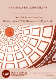 Comedias escanderbecas / Luis Vélez de Guevara ; edición crítica y anotada de William R. Manson y C. George Peale ; estudio introductorio de Germán Vega García-Luengos ; apostillas temáticas de Mehmet Sait Şener | Biblioteca Virtual Miguel de Cervantes