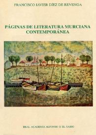 Páginas de literatura murciana contemporánea / Francisco Díez de Revenga | Biblioteca Virtual Miguel de Cervantes