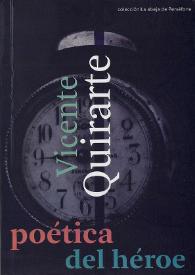 Poética del héroe / Vicente Quirarte | Biblioteca Virtual Miguel de Cervantes