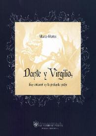 Dante y Virgilio iban oscuros en la profunda noche  / Marco Martos | Biblioteca Virtual Miguel de Cervantes