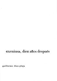 "Xènius", diez años después / Guillermo Díaz-Plaja  | Biblioteca Virtual Miguel de Cervantes