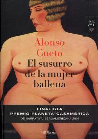 El susurro de la mujer ballena. Capítulo 1 / Alonso Cueto | Biblioteca Virtual Miguel de Cervantes